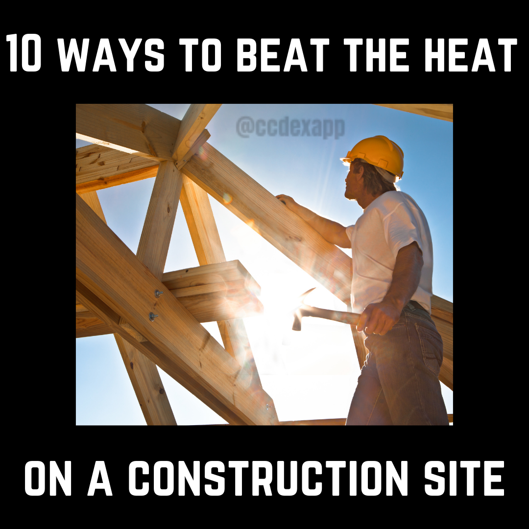 10 ways to beat the heat on a construction site